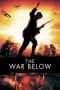 Nonton film The War Below (2020) idlix , lk21, dutafilm, dunia21