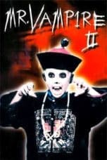 Nonton film Mr. Vampire II (1986) idlix , lk21, dutafilm, dunia21