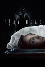 Nonton film Play Dead (2022) idlix , lk21, dutafilm, dunia21