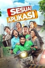 Nonton film Sesuai Aplikasi (2018) idlix , lk21, dutafilm, dunia21