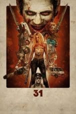 Nonton film 31 (2016) idlix , lk21, dutafilm, dunia21