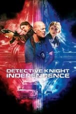 Nonton film Detective Knight: Independence (2023) idlix , lk21, dutafilm, dunia21