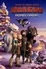 Nonton film How to Train Your Dragon: Homecoming (2019) idlix , lk21, dutafilm, dunia21