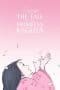 Nonton film The Tale of The Princess Kaguya (2013) idlix , lk21, dutafilm, dunia21