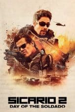 Nonton film Sicario: Day of the Soldado (2018) idlix , lk21, dutafilm, dunia21