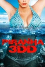 Nonton film Piranha 3DD (2012) idlix , lk21, dutafilm, dunia21