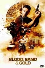 Nonton film Blood, Sand & Gold (2017) idlix , lk21, dutafilm, dunia21