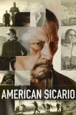 Nonton film American Sicario (2021) idlix , lk21, dutafilm, dunia21