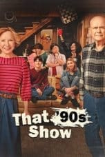 Nonton film That ’90s Show (2023) idlix , lk21, dutafilm, dunia21