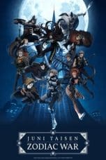 Nonton film Juni Taisen: Zodiac War (2017) idlix , lk21, dutafilm, dunia21