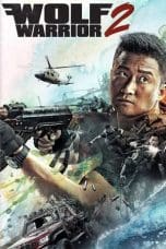 Nonton film Wolf Warrior 2 (2017) idlix , lk21, dutafilm, dunia21