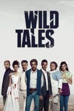 Nonton film Wild Tales (2014) idlix , lk21, dutafilm, dunia21