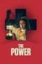 Nonton film The Power (2021) idlix , lk21, dutafilm, dunia21