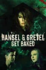 Nonton film Hansel and Gretel Get Baked (2013) idlix , lk21, dutafilm, dunia21