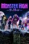 Nonton film Monster High: The Movie (2022) idlix , lk21, dutafilm, dunia21