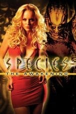 Nonton film Species: The Awakening (2007) idlix , lk21, dutafilm, dunia21