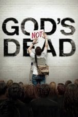 Nonton film God’s Not Dead (2014) idlix , lk21, dutafilm, dunia21