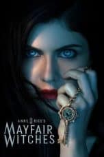 Nonton film Anne Rice’s Mayfair Witches (2023) idlix , lk21, dutafilm, dunia21