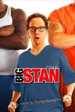 Nonton film Big Stan (2007) idlix , lk21, dutafilm, dunia21