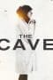 Nonton film The Cave (2019) idlix , lk21, dutafilm, dunia21