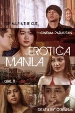 Nonton film Erotica Manila (2023) idlix , lk21, dutafilm, dunia21