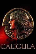 Nonton film Caligula (1979) idlix , lk21, dutafilm, dunia21