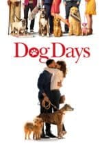 Nonton film Dog Days (2018) idlix , lk21, dutafilm, dunia21