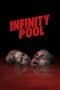 Nonton film Infinity Pool (2023) idlix , lk21, dutafilm, dunia21