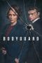 Nonton film Bodyguard (2018) idlix , lk21, dutafilm, dunia21