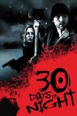 Nonton film 30 Days of Night (2007) idlix , lk21, dutafilm, dunia21