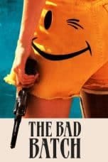 Nonton film The Bad Batch (2017) idlix , lk21, dutafilm, dunia21