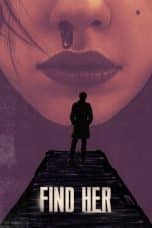 Nonton film Find Her (2022) idlix , lk21, dutafilm, dunia21