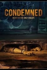 Nonton film Condemned (2015) idlix , lk21, dutafilm, dunia21