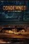 Nonton film Condemned (2015) idlix , lk21, dutafilm, dunia21