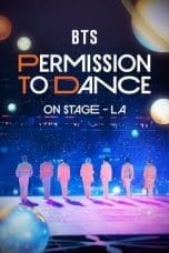 Nonton film BTS: Permission to Dance on Stage – LA idlix , lk21, dutafilm, dunia21