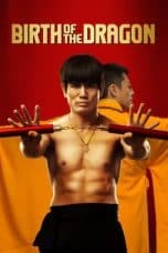 Nonton film Birth of the Dragon (2017) idlix , lk21, dutafilm, dunia21