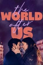 Nonton film The World After Us (2021) idlix , lk21, dutafilm, dunia21