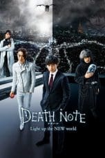 Nonton film Death Note: Light Up the New World (2016) idlix , lk21, dutafilm, dunia21