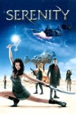 Nonton film Serenity (2005) idlix , lk21, dutafilm, dunia21