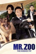 Nonton film Mr. Zoo: The Missing VIP (2020) idlix , lk21, dutafilm, dunia21