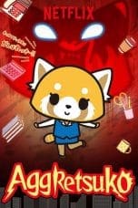 Nonton film Aggretsuko (2023) idlix , lk21, dutafilm, dunia21