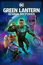 Nonton film Green Lantern: Beware My Power (2022) idlix , lk21, dutafilm, dunia21