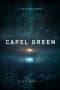 Nonton film Capel Green (2023) idlix , lk21, dutafilm, dunia21