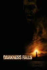 Nonton film Darkness Falls (2003) idlix , lk21, dutafilm, dunia21