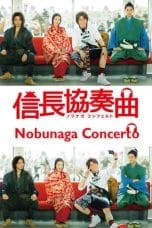 Nonton film Nobunaga Concerto (2014) idlix , lk21, dutafilm, dunia21