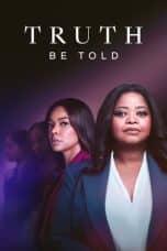 Nonton film Truth Be Told Season 3 (2023) idlix , lk21, dutafilm, dunia21