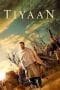 Nonton film Tiyaan (2017) idlix , lk21, dutafilm, dunia21