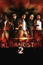 Nonton film KL Gangster 2 (2013) idlix , lk21, dutafilm, dunia21