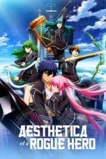 Nonton film Hagure Yuusha no Aesthetica (Aesthetica of a Rogue Hero) (2012) idlix , lk21, dutafilm, dunia21