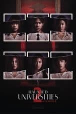 Nonton film Haunted Universities 2nd Semester (2022) idlix , lk21, dutafilm, dunia21